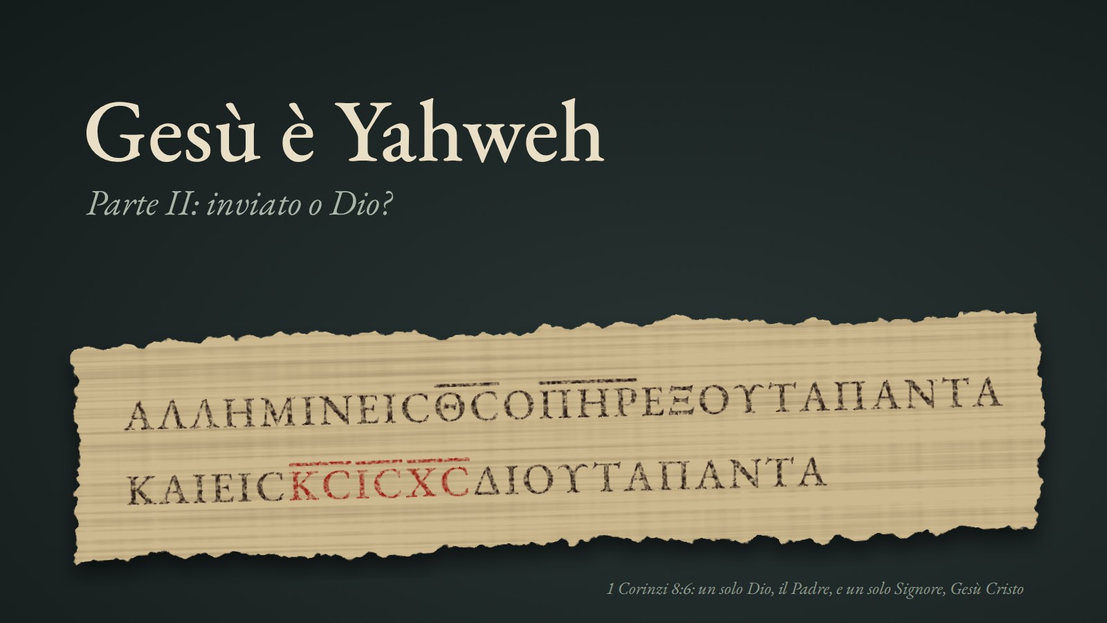 Gesù è Yahweh Parte II