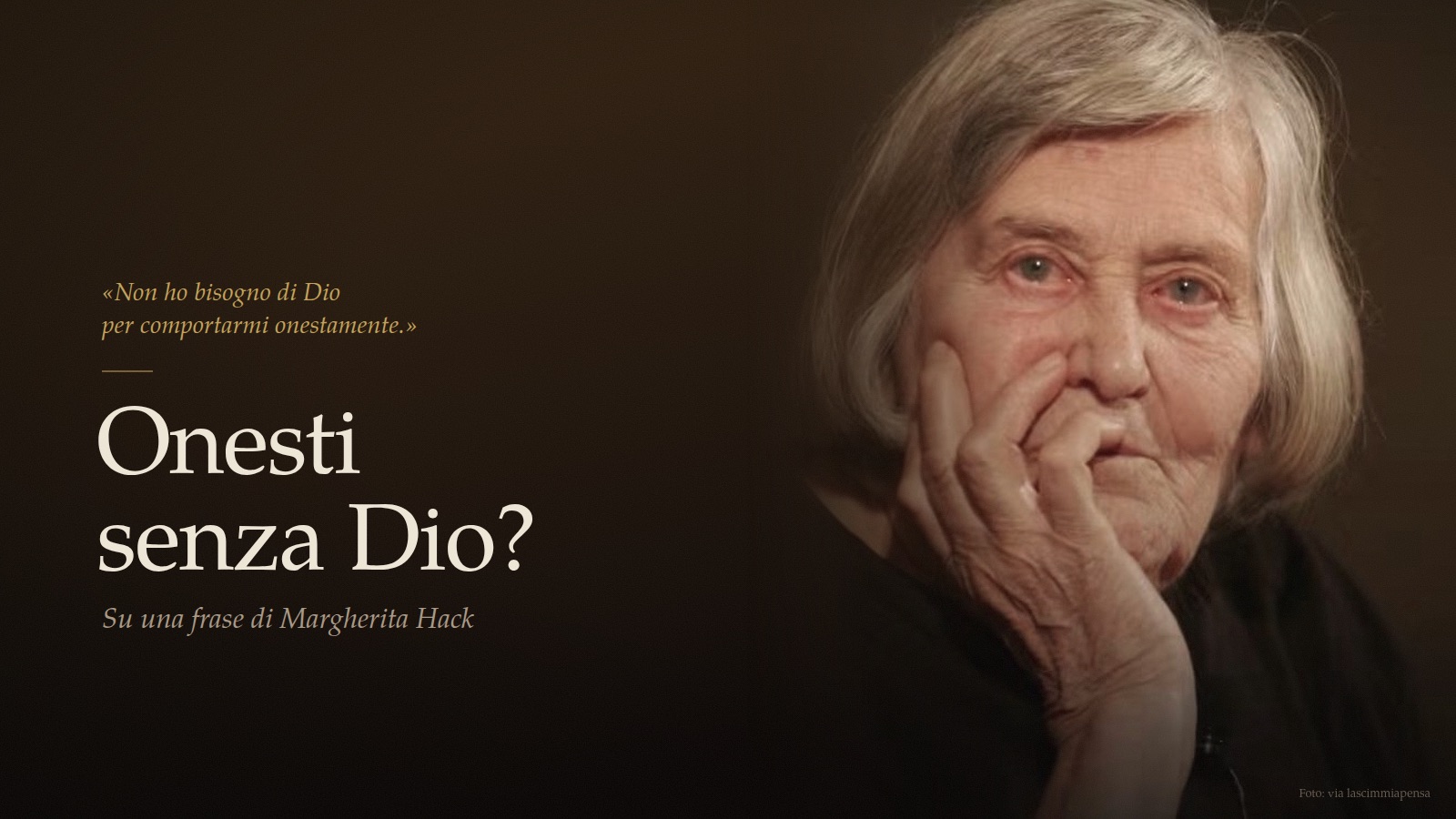Onesti senza Dio, Margherita Hack